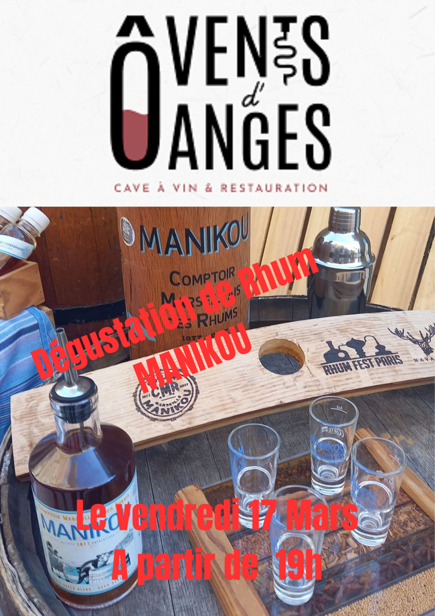 Soirée dégustation de Rhum Manikou Vendredi 17 mars à partir de 19h